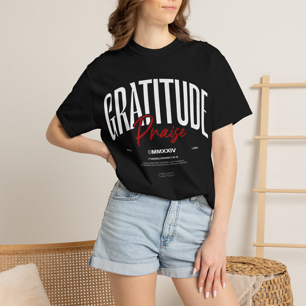 Gratitude Praise T-Shirt — Inspirational Faith Graphic Tee