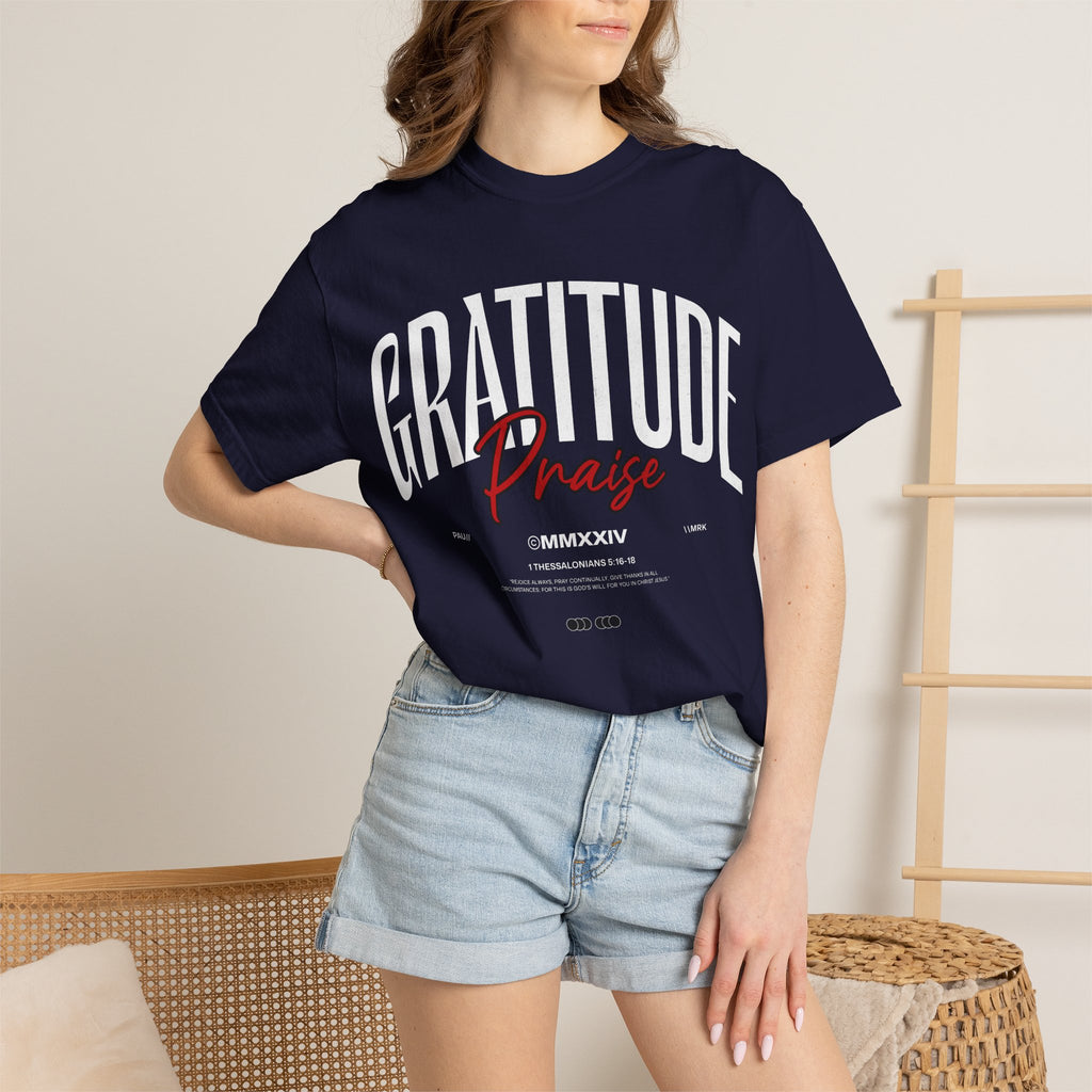 Gratitude Praise T-Shirt — Inspirational Faith Graphic Tee