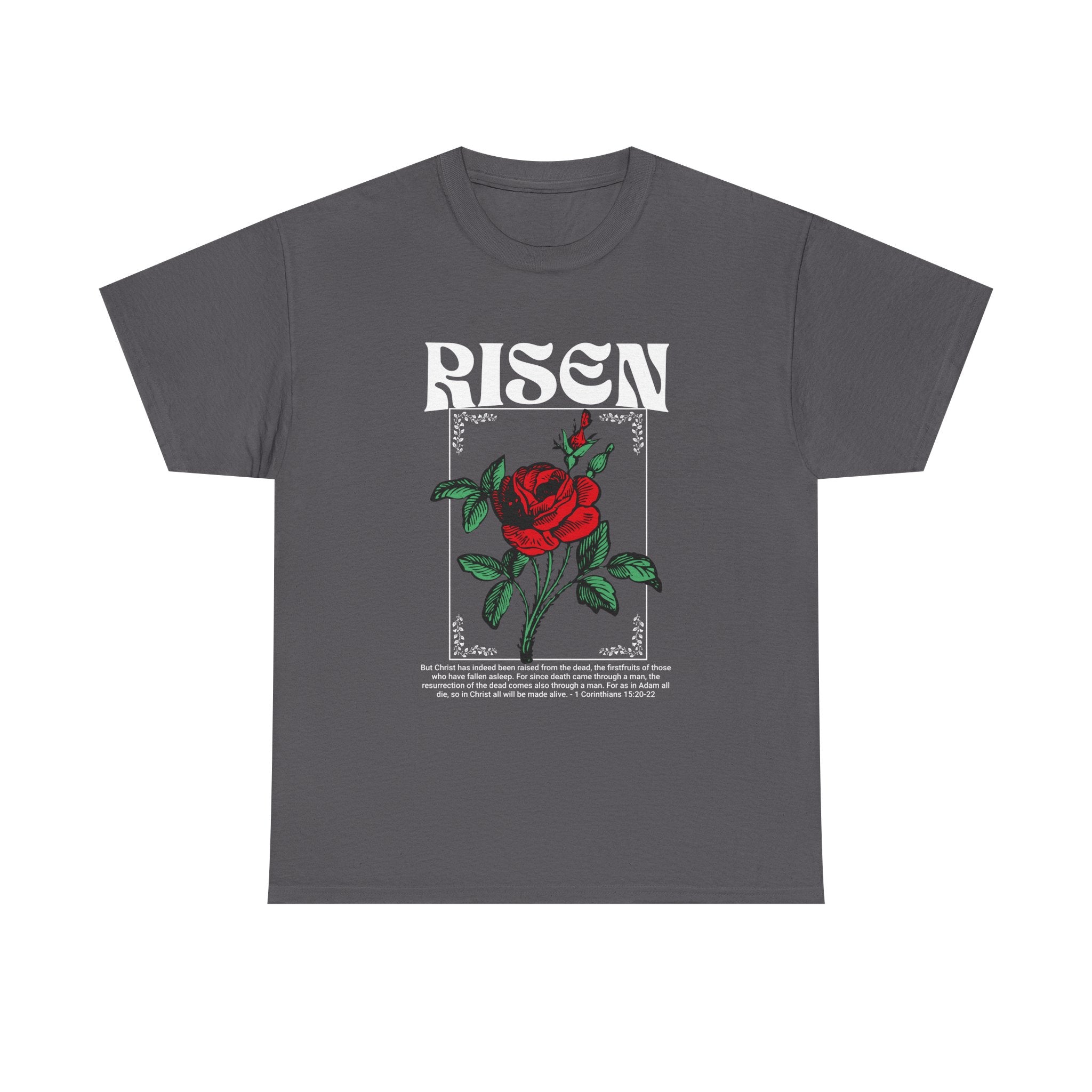 Risen Rose Tee — Christian Easter Floral Graphic T-Shirt